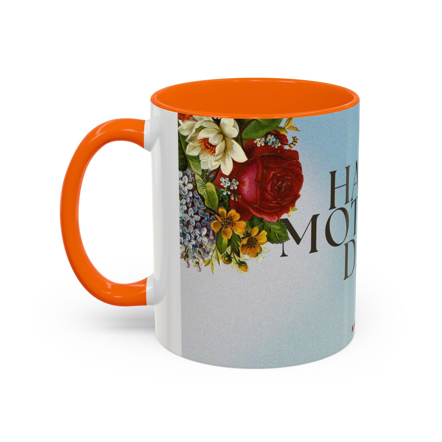 Mother's Day Floral Coffee Mug — "Happy Mother's Day" Accent Mug (May 8th)