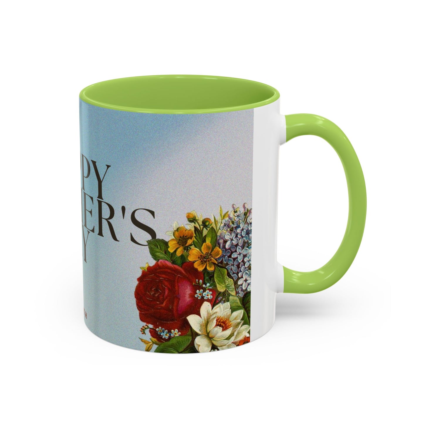 Mother's Day Floral Coffee Mug — "Happy Mother's Day" Accent Mug (May 8th)