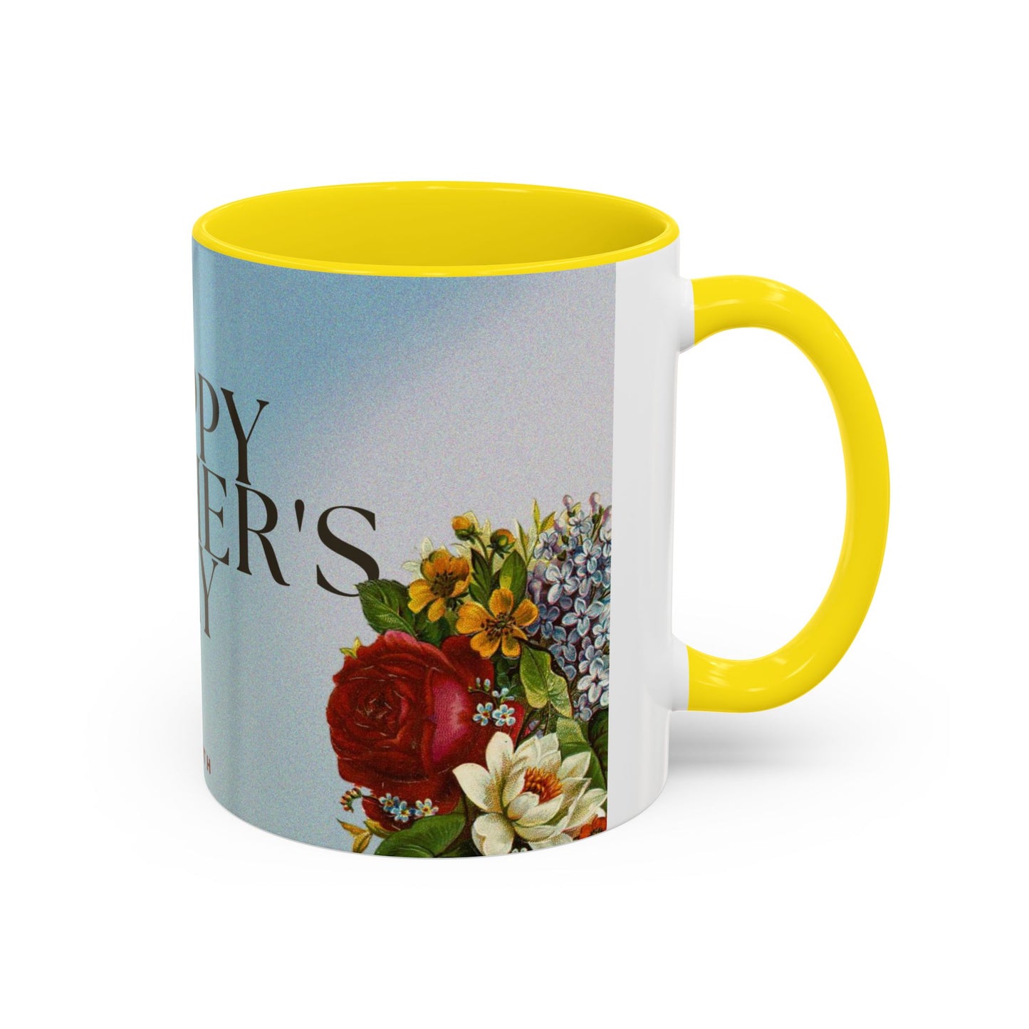 Mother's Day Floral Coffee Mug — "Happy Mother's Day" Accent Mug (May 8th)