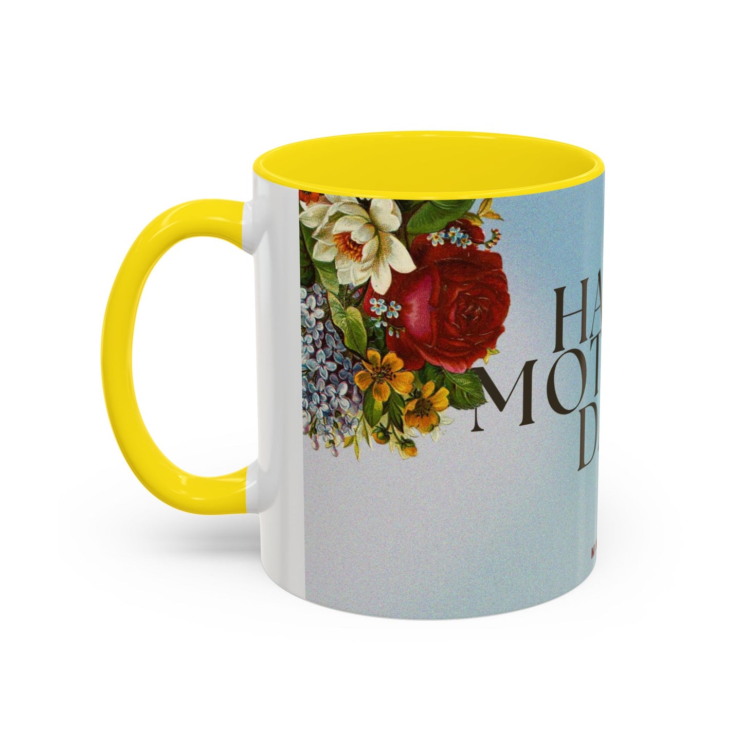 Mother's Day Floral Coffee Mug — "Happy Mother's Day" Accent Mug (May 8th)