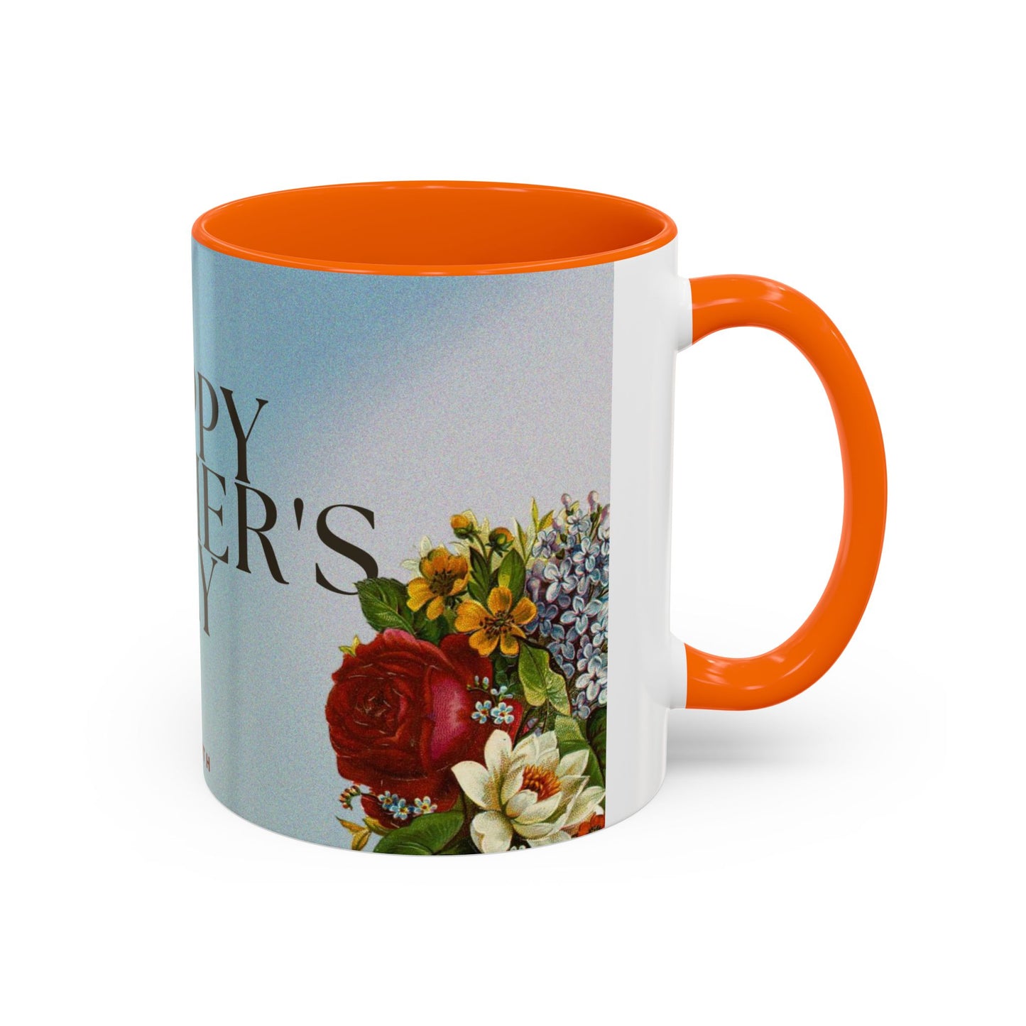Mother's Day Floral Coffee Mug — "Happy Mother's Day" Accent Mug (May 8th)