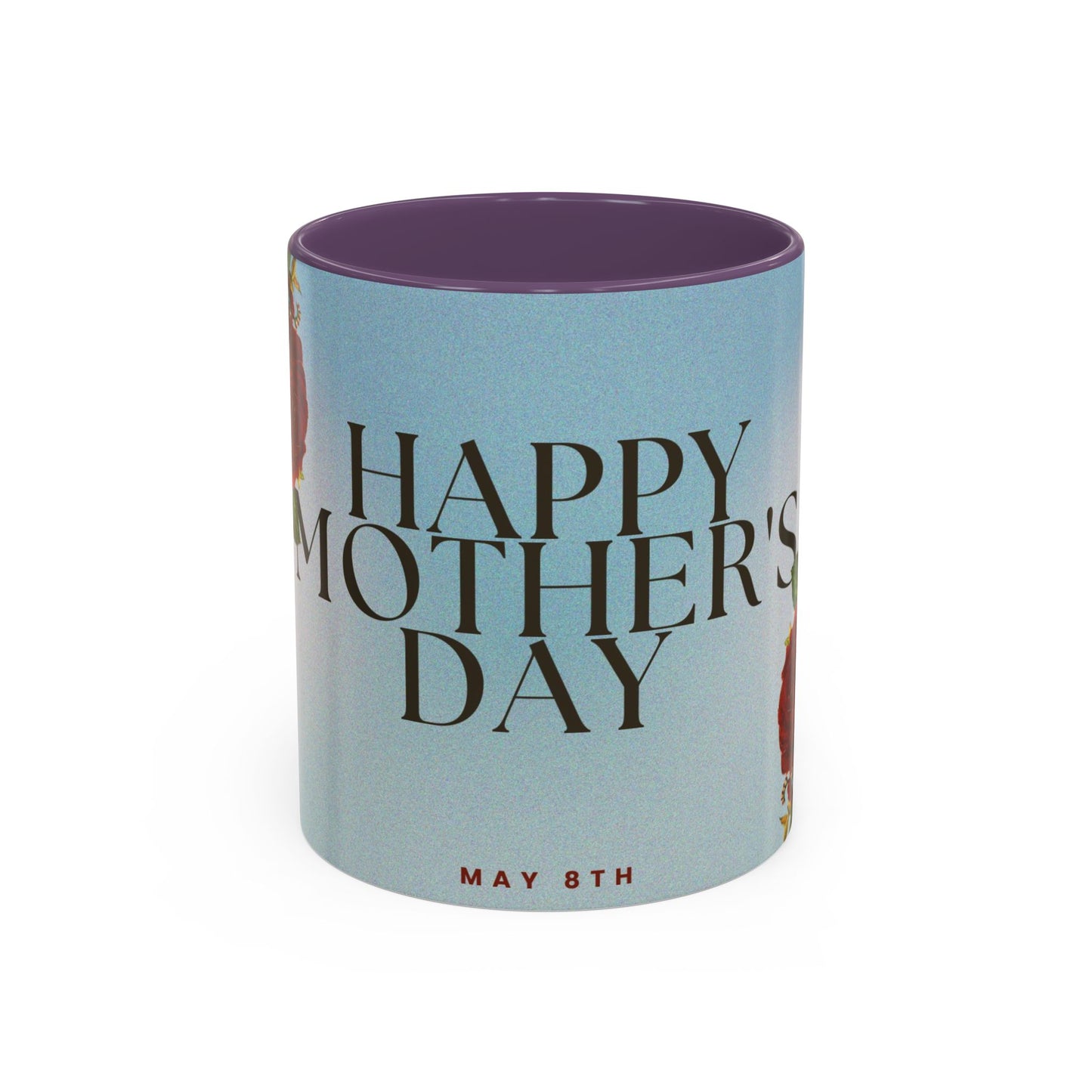 Mother's Day Floral Coffee Mug — "Happy Mother's Day" Accent Mug (May 8th)