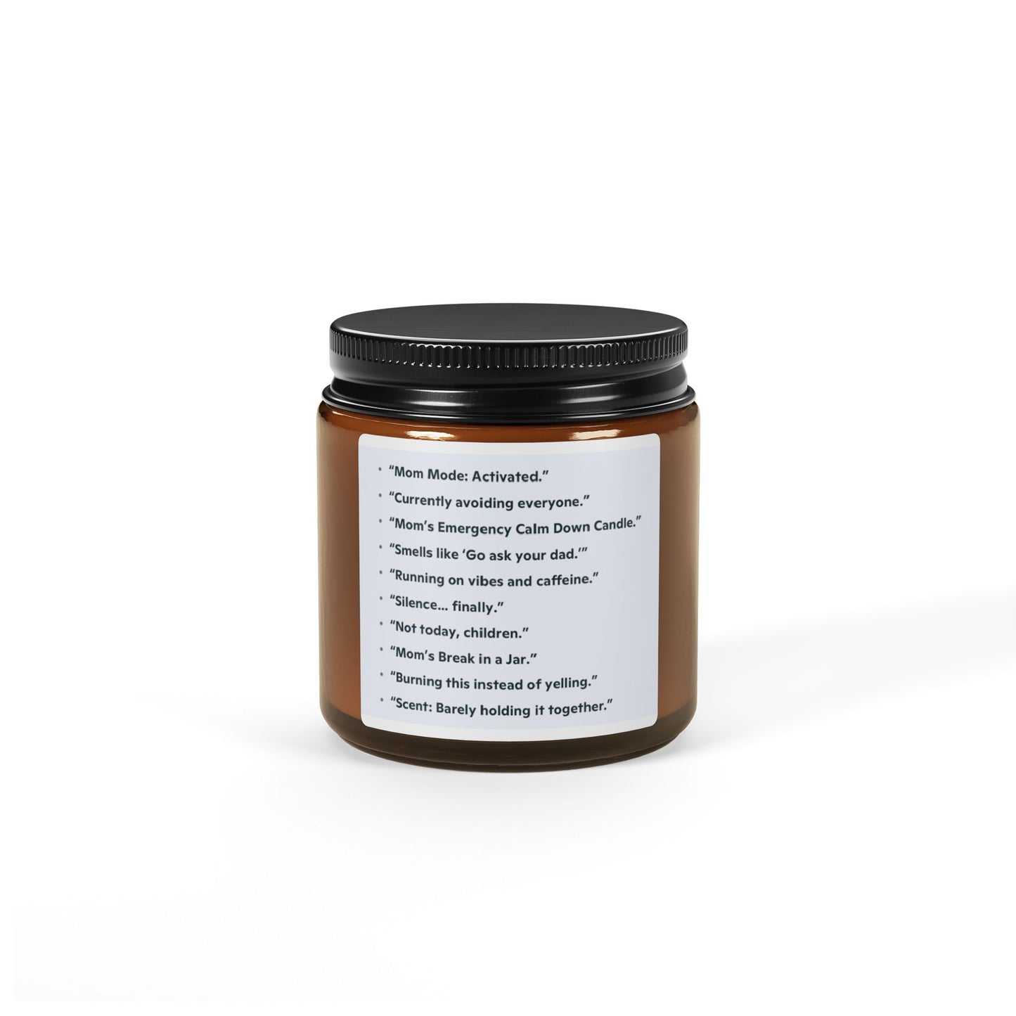 Scented Soy Candle — Amber Jar with Humorous Self-Care Label (Multi-Size)