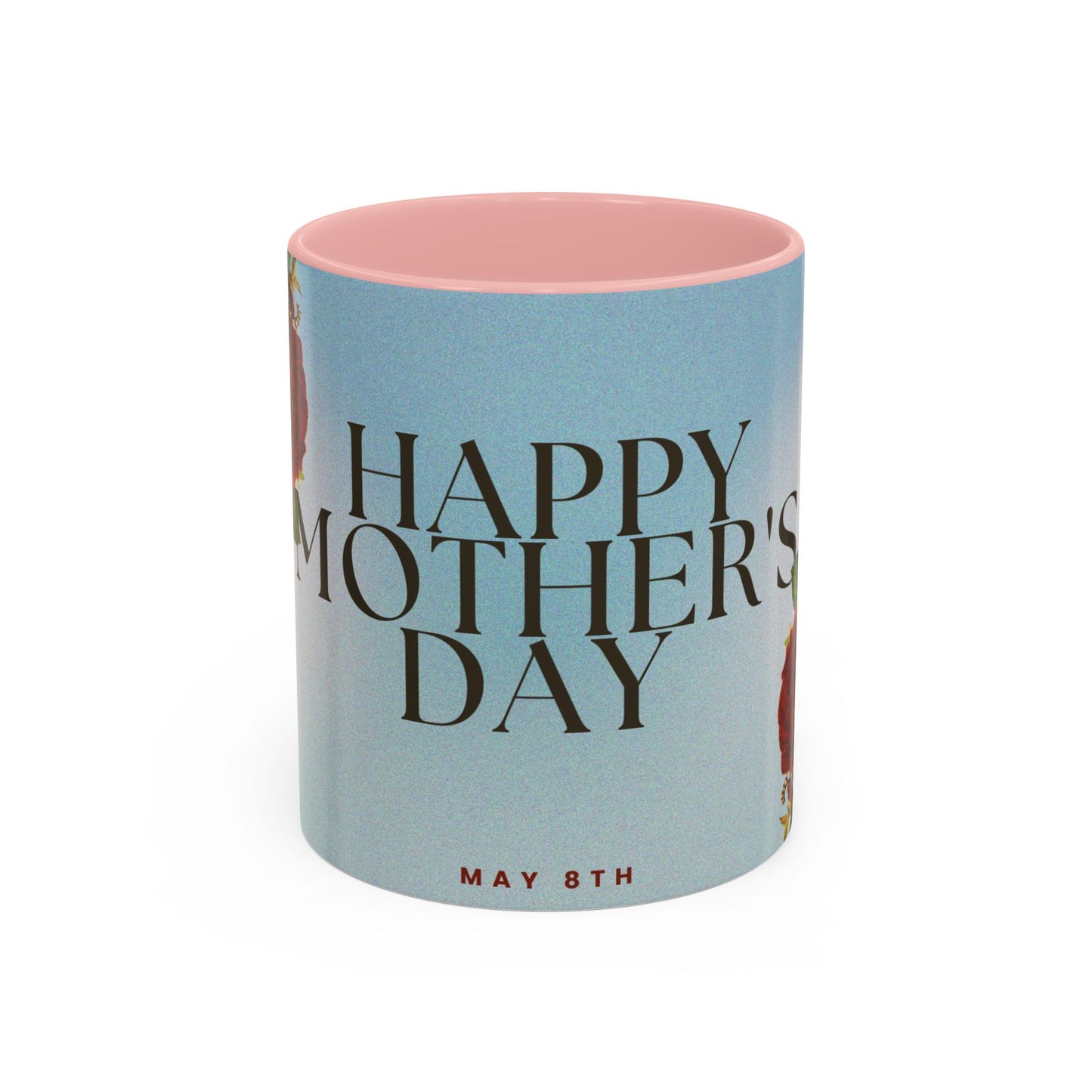 Mother's Day Floral Coffee Mug — "Happy Mother's Day" Accent Mug (May 8th)